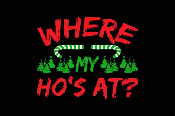 Funny Christmas Sweater Where My Ho’s at Review