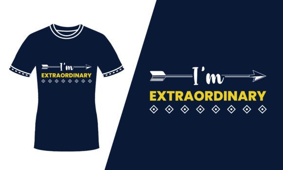 I m Extraordinary Yellow T Shirt Design Review
